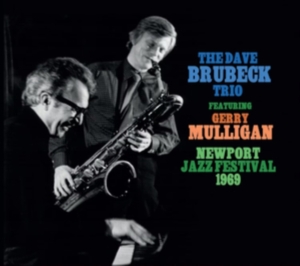 Dave Brubeck Trio Featuring Gerry M - Newport Jazz Festival 1965 i gruppen CD / Jazz hos Bengans Skivbutik AB (5523759)
