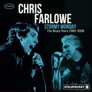 Chris Farlowe - Stormy Monday - The Blues Years 198 i gruppen CD / Pop-Rock hos Bengans Skivbutik AB (5523788)