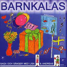 Barnkalas - Saga & Sånger Med Lisa & Andreas i gruppen CD / Barnmusik,Pop-Rock hos Bengans Skivbutik AB (552383)