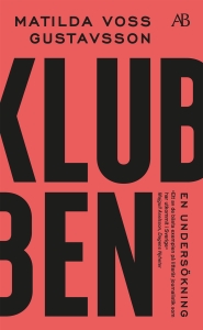 Matilda Voss Gustavsson - Klubben i gruppen ÖVRIGT / Pocketböcker hos Bengans Skivbutik AB (5523861)