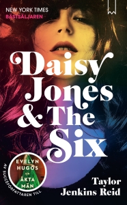 Taylor Jenkins Reid - Daisy Jones & The Six i gruppen ÖVRIGT / Pocketböcker hos Bengans Skivbutik AB (5523864)
