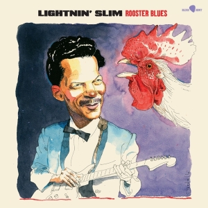 Lightnin' Slim - Rooster Blues i gruppen ÖVRIGT / Övrigt / aub hos Bengans Skivbutik AB (5524047)