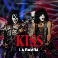 Kiss - La Bamba i gruppen VINYL / Kommande / Pop-Rock hos Bengans Skivbutik AB (5524081)