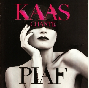 Kaas Patricia - Kaas Chante Piaf i gruppen CD / Fransk Musik,Pop-Rock hos Bengans Skivbutik AB (5524174)