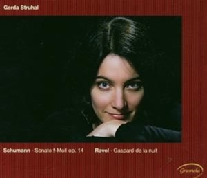 Struhal Gerda - Schumann/Ravel: Sonate Op.14 / Gasp i gruppen CD / Klassiskt hos Bengans Skivbutik AB (5524235)