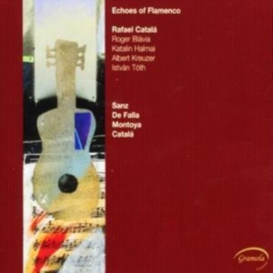 Catala Rafael - Echoes Of Flamenco i gruppen CD / Klassiskt hos Bengans Skivbutik AB (5524245)
