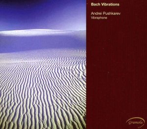 Pushkarev Andrei - Bach Vibrations i gruppen CD / Klassiskt hos Bengans Skivbutik AB (5524246)