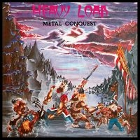 Heavy Load - Metal Conquest (Digipack) i gruppen VI TIPSAR / Startsida - CD Nyheter & Kommande hos Bengans Skivbutik AB (5524356)