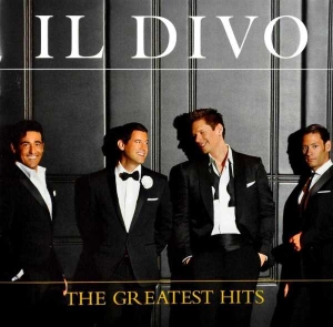 Il Divo - The Greatest Hits i gruppen CD / Pop-Rock hos Bengans Skivbutik AB (552450)