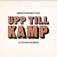 Bärjed Mattias / Various Artists - Upp Till Kamp (Red Vinyl) i gruppen VINYL / Film-Musikal,Pop-Rock,Svensk Musik hos Bengans Skivbutik AB (5524644)