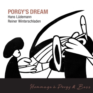 Hans Ludemann & Reiner Winterschladen - Porgy's Dream i gruppen ÖVRIGT / Övrigt / aub hos Bengans Skivbutik AB (5525455)