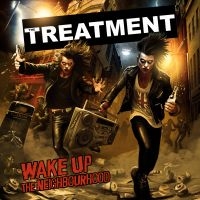 The Treatment - Wake Up The Neighbourhood i gruppen VI TIPSAR / Fredagsreleaser / Fredag den 10:e Maj 2024 hos Bengans Skivbutik AB (5525520)