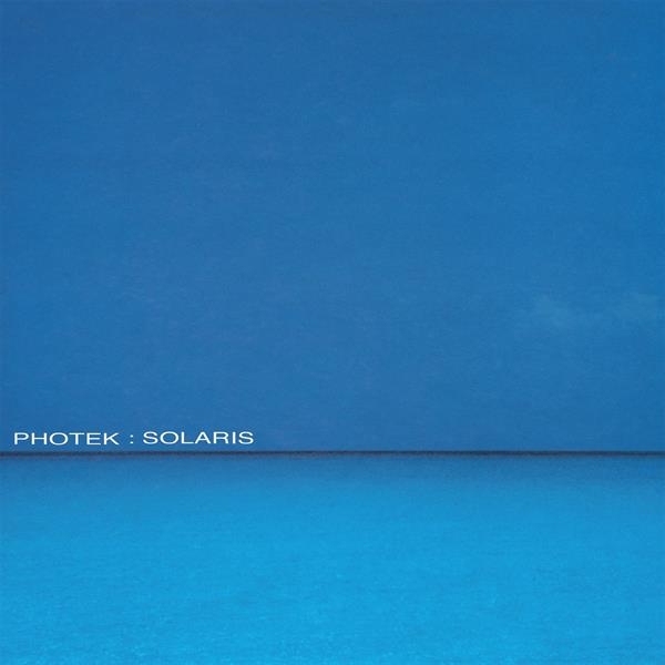 Photek - Solaris i gruppen ÖVRIGT / Övrigt / aub hos Bengans Skivbutik AB (5526687)