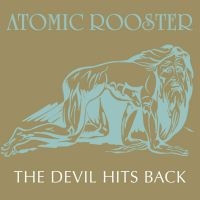 Atomic Rooster - The Devil Hits Back i gruppen CD / Pop-Rock hos Bengans Skivbutik AB (5526698)