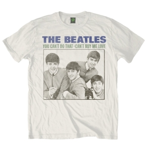 The Beatles - You Cant Do That Uni Wht    i gruppen MERCHANDISE / T-shirt / Pop-Rock hos Bengans Skivbutik AB (5527771r)