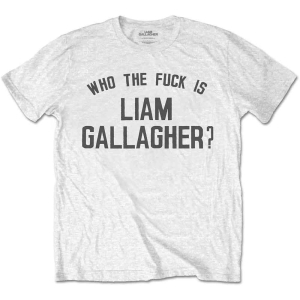 Liam Gallagher - Who The Fuck... Uni Wht    i gruppen MERCH / T-Shirt / Rockoff_Nya April24 hos Bengans Skivbutik AB (5532713r)