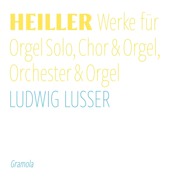 Ludwig Lusser - Heiller: Complete Recordings For Or i gruppen CD / Toppsäljare hos Bengans Skivbutik AB (5532731)