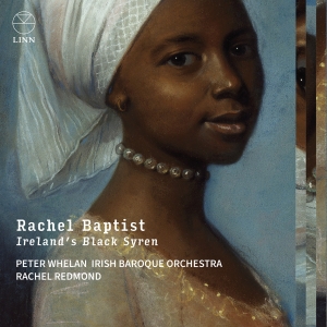Rachel Redmond Irish Baroque Orche - Rachel Baptist - IrelandâS Black Sy i gruppen CD / Kommande / Klassiskt hos Bengans Skivbutik AB (5532761)