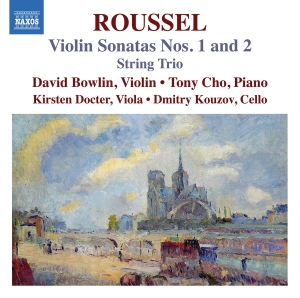 David Bowlin Tony Cho - Roussel: Violin Sonatas Nos. 1 & 2 i gruppen CD / Kommande / Klassiskt hos Bengans Skivbutik AB (5532785)