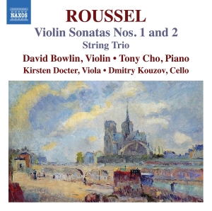 David Bowlin Tony Cho - Roussel: Violin Sonatas Nos. 1 & 2 i gruppen CD / Klassiskt hos Bengans Skivbutik AB (5532785)