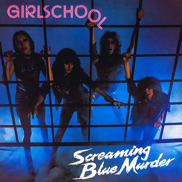 Girlschool - Screaming Blue Murder (Blue Vinyl L i gruppen VINYL / Hårdrock hos Bengans Skivbutik AB (5532833)
