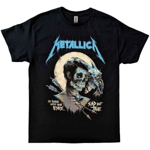 Metallica - Sad But True Poster Uni Bl    i gruppen MERCH / T-Shirt / Rockoff_Nya April24 hos Bengans Skivbutik AB (5535006r)