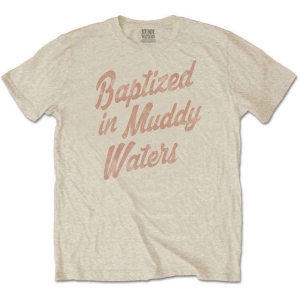 Muddy Waters - Baptized Uni Sand    i gruppen MERCHANDISE / T-shirt / Blues hos Bengans Skivbutik AB (5535335r)