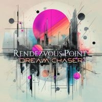Rendezvous Point - Dream Chaser (Splattered White-Viol i gruppen VINYL / Kommande / Hårdrock hos Bengans Skivbutik AB (5535781)