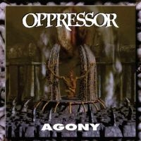 Oppressor - Agony i gruppen MUSIK / Dual Disc / Hårdrock hos Bengans Skivbutik AB (5535820)