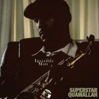 Superstar Quamallah - Invisible Man i gruppen VINYL / Kommande / Pop-Rock hos Bengans Skivbutik AB (5535930)