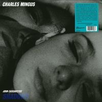 Mingus Charles - Shadows i gruppen VI TIPSAR / Startsida - Vinyl Nyheter & Kommande hos Bengans Skivbutik AB (5535985)