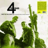 4 Skins - Riot In The Ghetto: Unreleased Radi i gruppen VI TIPSAR / Fredagsreleaser / Fredag den 19:e April 2024 hos Bengans Skivbutik AB (5535989)
