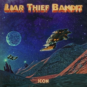 Liar Thief Bandit - Icon (Black Vinyl Lp) i gruppen VI TIPSAR / Fredagsreleaser / Fredag den 14:e Juni 2024 hos Bengans Skivbutik AB (5535990)