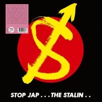 Stalin - Stop Jap i gruppen VI TIPSAR / Startsida - Vinyl Nyheter & Kommande hos Bengans Skivbutik AB (5536020)