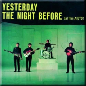 The Beatles - Yesterday/The Night Before Magnet i gruppen MERCHANDISE / Magnet / Pop-Rock hos Bengans Skivbutik AB (5536713)