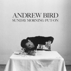 Andrew Bird Trio - Sunday Morning Put On i gruppen ÖVRIGT / Övrigt / aub hos Bengans Skivbutik AB (5537197)