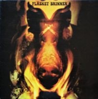 Fläsket Brinner - Fläsket Brinner in the group CD / Upcoming releases / Pop-Rock,Svensk Musik at Bengans Skivbutik AB (5537523)