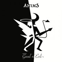 Anims - Good 'N' Evil i gruppen CD / Kommande / Hårdrock hos Bengans Skivbutik AB (5537543)