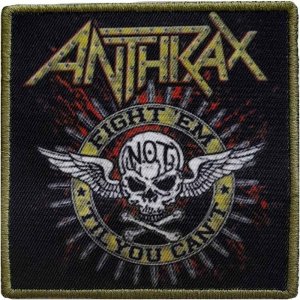 Anthrax - Fight 'Em Printed Patch i gruppen MERCHANDISE / Tygmärke / Hårdrock hos Bengans Skivbutik AB (5537717)