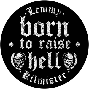 Lemmy - Born To Raise Hell Back Patch i gruppen MERCHANDISE / Merch / Hårdrock hos Bengans Skivbutik AB (5538079)