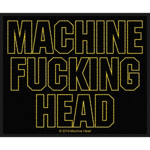 Machine Head - Machine Fucking Head Standard Patch i gruppen MERCHANDISE / Merch / Hårdrock hos Bengans Skivbutik AB (5538089)