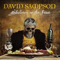 David Sampson - Skeleton At The Feast i gruppen CD / Nyheter / Pop-Rock hos Bengans Skivbutik AB (5538869)