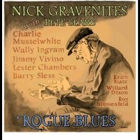 Nick Gravenites & Pete Sears - Rogue Blues i gruppen VI TIPSAR / Startsida - CD Nyheter & Kommande hos Bengans Skivbutik AB (5538901)