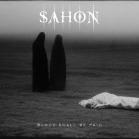 Sahon - Blood Shall Be Paid i gruppen VI TIPSAR / Fredagsreleaser / Fredag den 26:e April 2024 hos Bengans Skivbutik AB (5538964)