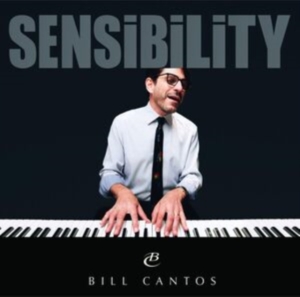 Cantos Bill - Sensibility i gruppen CD / Jazz hos Bengans Skivbutik AB (5539022)