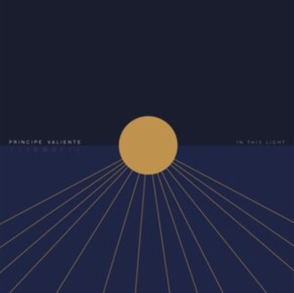 Principe Valiente - In This Light i gruppen CD / Toppsäljare hos Bengans Skivbutik AB (5539027)