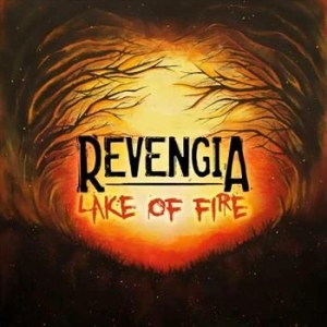 Revengia - Lake Of Fire i gruppen VI TIPSAR / Lagerrea / CD REA / CD Metal hos Bengans Skivbutik AB (553904)