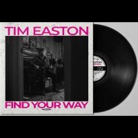 Tim Easton - Find Your Way i gruppen VINYL / Kommande / Svensk Folkmusik hos Bengans Skivbutik AB (5539054)