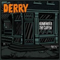 Derry - Remember The Curfew Ep i gruppen VI TIPSAR / Startsida - CD Nyheter & Kommande hos Bengans Skivbutik AB (5539109)