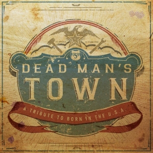 Various Artists - Dead Man's Town: A Tribute To Born i gruppen VI TIPSAR / Fredagsreleaser / Fredag den 14:e Juni 2024 hos Bengans Skivbutik AB (5539166)